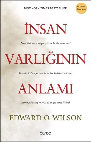 İnsan Varlığının Anlamı