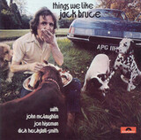 BRUCE, JACK: Things We Like