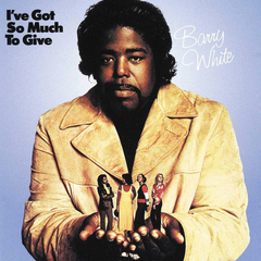 Barry White / I've Got So Much To Give (LP)