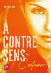 À contre-sens - tome 4 - Confiance