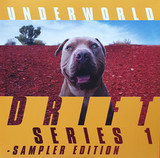 UNDERWORLD: Drift Series 1 Sampler Edition