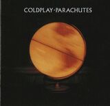 COLDPLAY: Parachutes (Компакт-диск)