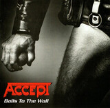 ACCEPT: Balls To The Wall