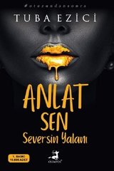 Anlat Sen Seversin Yalanı