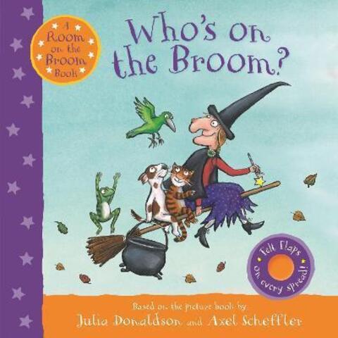 Who's on the Broom? by Julia Donaldson