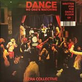 EZRA COLLECTIVE: Dance, No One's Watching (coloured) (Виниловая пластинка)