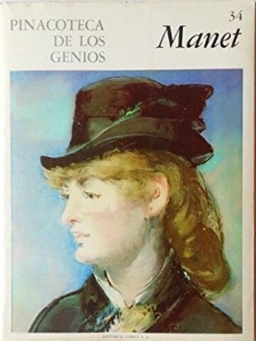 Pinacoteca de los genios numero 34: Eduardo Manet