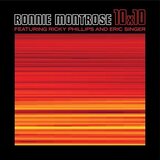 MONTROSE, RONNIE: 10X10 (Компакт-диск)