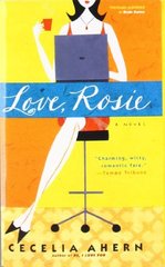Love, Rosie (Where Rainbows End)