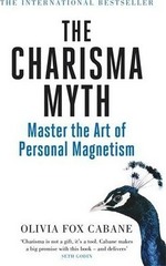 The Charisma Myth : Master the Art of Personal Magnetism