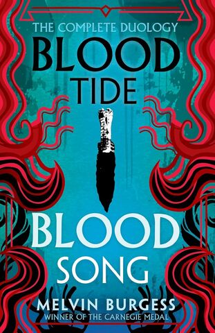 Bloodtide Bloodsong : The Complete Duology