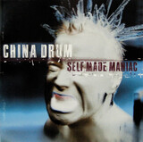 CHINA DRUM: Self Made Maniac (Компакт-диск)