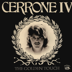 Cerrone / Cerrone IV - The Golden Touch (LP)