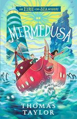 Mermedusa - An Eerie-on-Sea Mystery