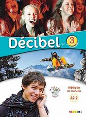 Decibel 3 Livre+CD MP3+DVD