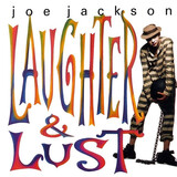JACKSON, JOE: Laughter & Lust (Компакт-диск)