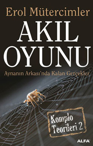 Akıl Oyunu - Aynanın Arkasında Kalan Gerçekler