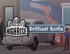 Project Highrise: Brilliant Berlin (для ПК, цифровой код доступа)