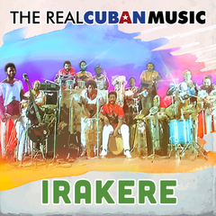 Irakere / The Real Cuban Music (2LP)