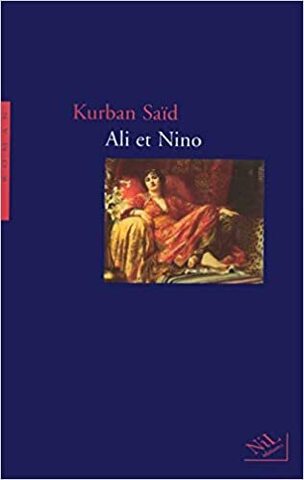 Ali et Nino (French Edition)