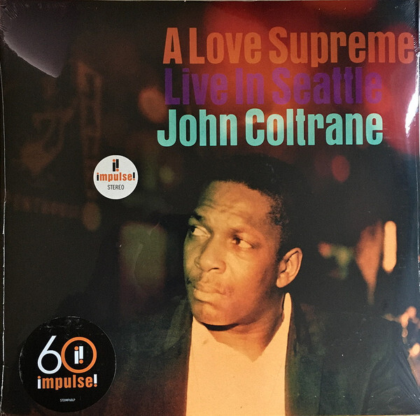 COLTRANE, JOHN: A Love Supreme: Live In Seattle