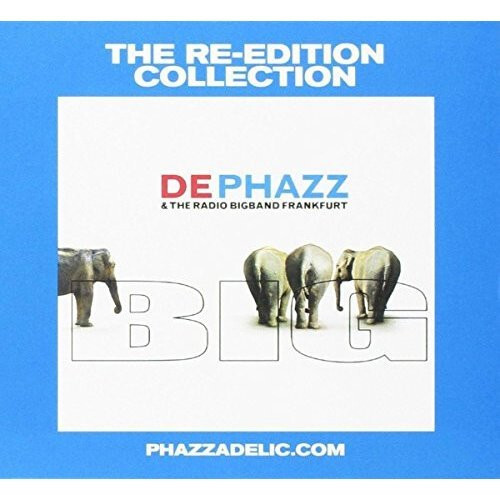 DE-PHAZZ: Big (CD)