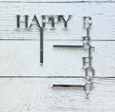 Наборы горка / Happy Birthday11 / акрил  зеркальный серебро
