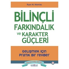 Bilinçli Farkındalık ve Karakter Güçleri