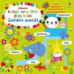 Baby's Very First Play book Garden Words