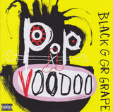 BLACK GRAPE: Pop Voodoo (Компакт-диск)
