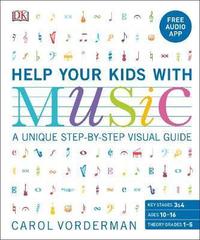 Help Your Kids with Music, Ages 10-16 (Grades 1-5)