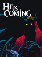 He is Coming (Ранний доступ) (для ПК, цифровой код доступа)