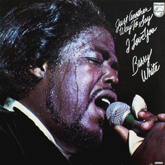 Barry White / Just Another Way To Say I Love You (LP)