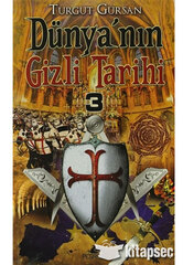 Dünyanın Gizli Tarihi-3