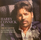 CONNICK JR, HARRY: True Love - A Celebration Of Cole Porter