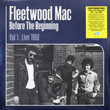 FLEETWOOD MAC: Before The Beginning 1968–1970 Vol. 1