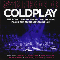 The Royal Philharmonic Orchestra / Symphonic Coldplay (CD)