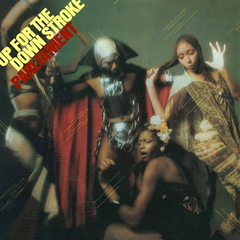 Parliament / Up For The Down Stroke (LP)