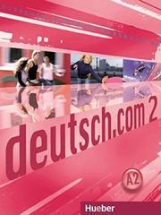 deutsch.com 2 - Kursbuch