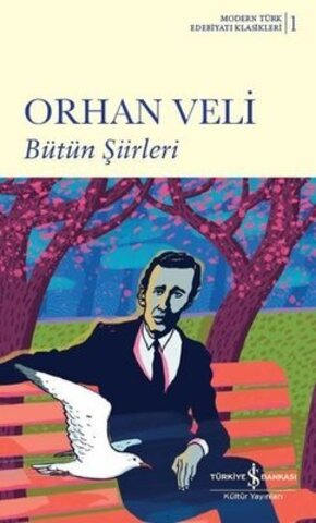 Bütün Şiirleri – Orhan Veli Kanık