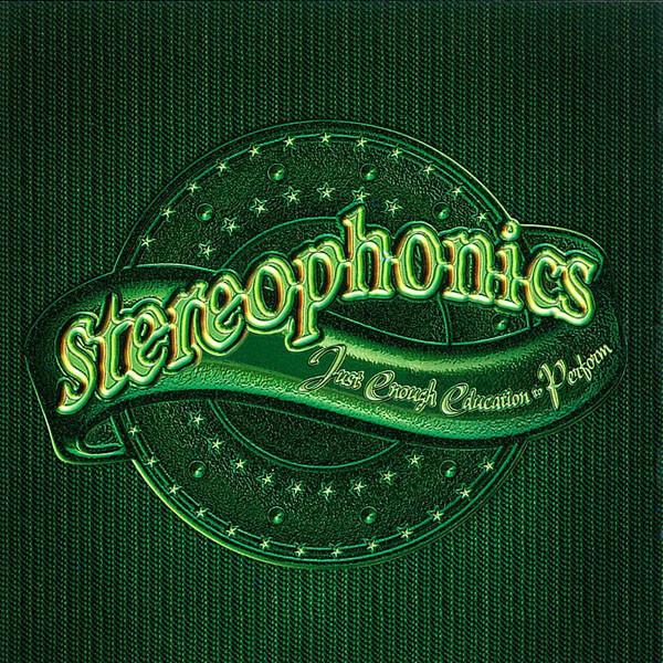 STEREOPHONICS: Just Enough Education To Perform