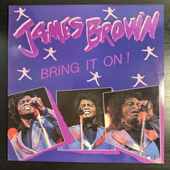 James Brown - Bring It On (Англия 1983г.)