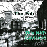 FALL, THE: This Nation's Saving Grace (Виниловая пластинка)
