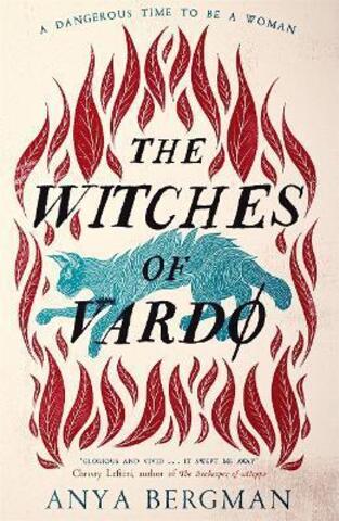 Witches of Vardo - Anya Bergman - Allen & Unwin NZ