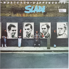 Slade / Whatever Happened To Slade (LP)