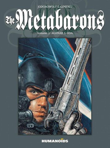 The Metabarons: Volume 2: Aghnar & Oda (Б/У)