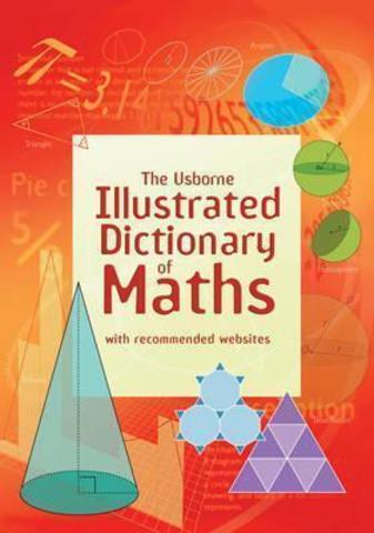 Illustrated Dictionary of Maths