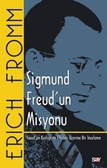 Sigmund Freud’un Misyonu