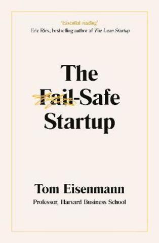 The Fail-Safe Startup