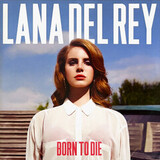 DEL REY, LANA: Born To Die -2Lp- (Виниловая пластинка)